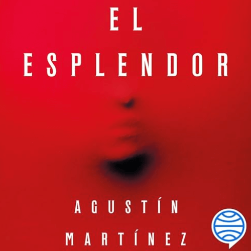 El Esplendor audiolibro